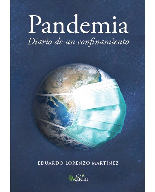 Pandemia. Diario de un confinamiento(Tapa blanda) 1