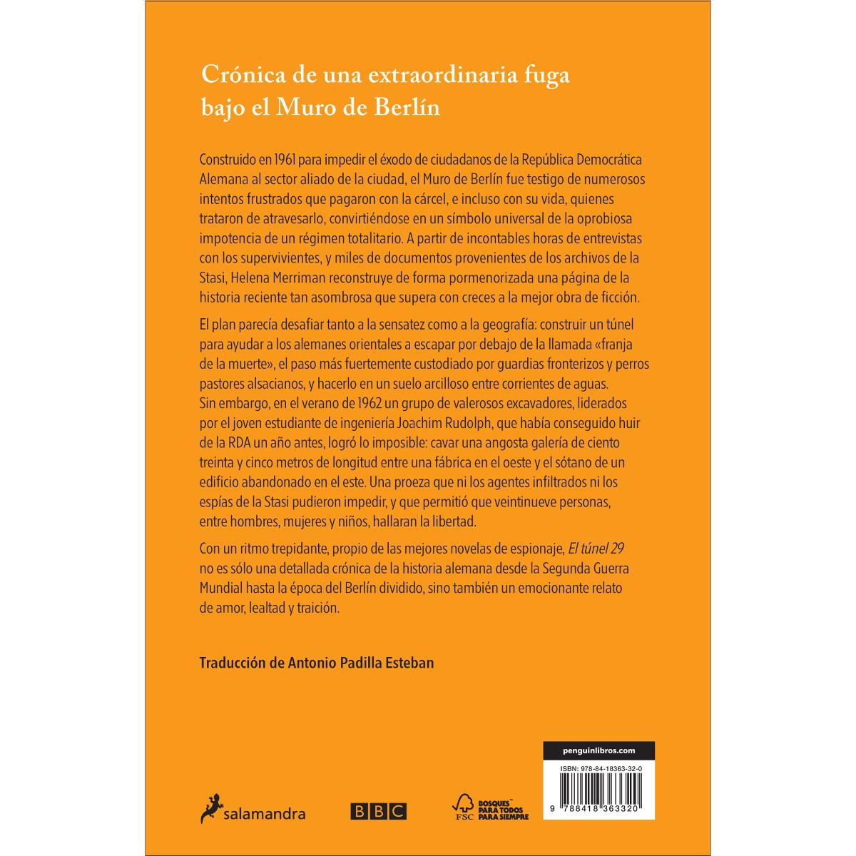 El túnel 29: Crónica de una extraordinaria fuga bajo el muro de berlín(Tapa blanda) 2