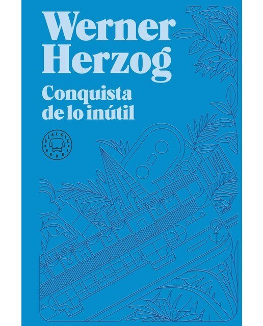 Conquista de lo inútil. Nueva edición. (Tapa dura) 1