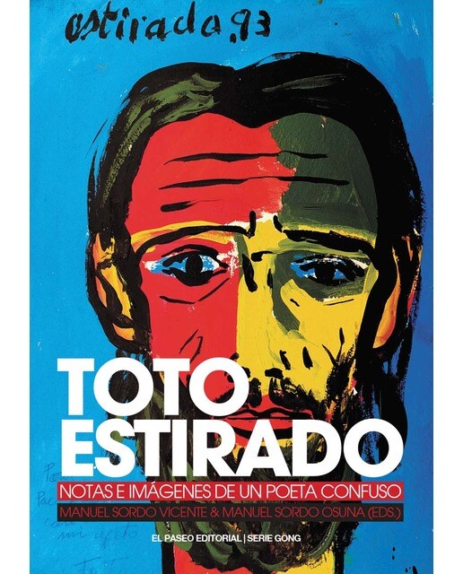 Toto estirado. Notas e imágenes de un poeta confuso(Tapa blanda) 1