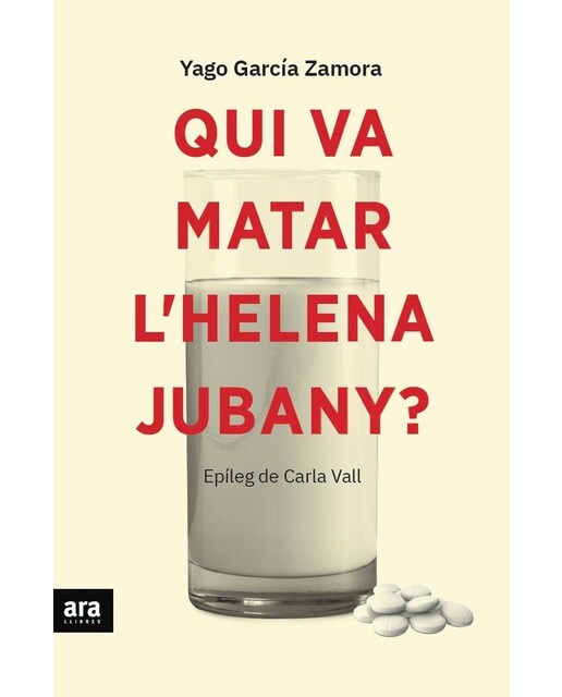 Qui va matar l'helena jubany?(Tapa blanda) 1