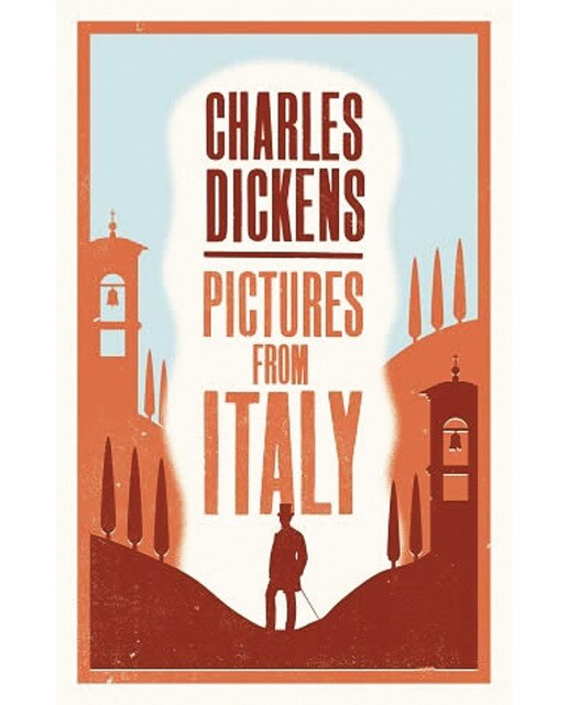 Pictures from italy by charles dickens 1
