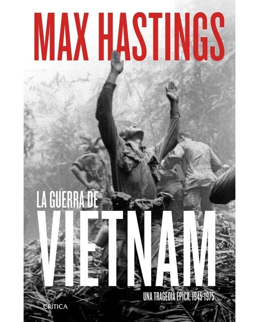 Imagem 0 de La guerra de Vietnam: Una tragedia épica, 1945-1975 (Capa mole com abas)
