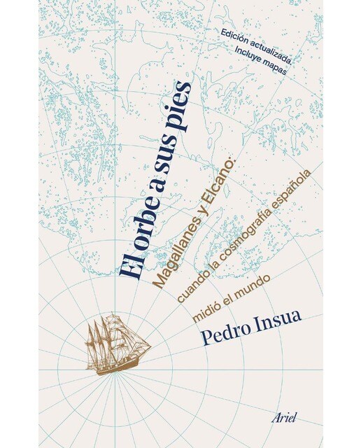 El orbe a sus pies: Magallanes y Elcano: cuando la cosmografía española midió el mundo (Capa mole com abas) 1