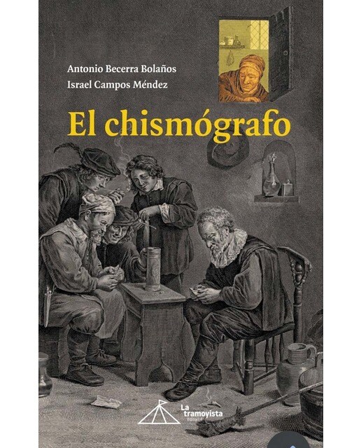 Imagen 0 de El chismógrafo (Tapa blanda)