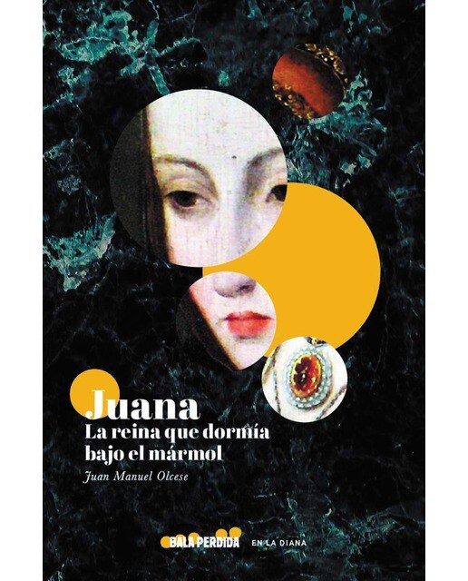 Imagem 0 de Juana la reina que dormia bajo el marmol