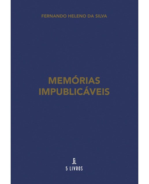 Memórias impublicáveis