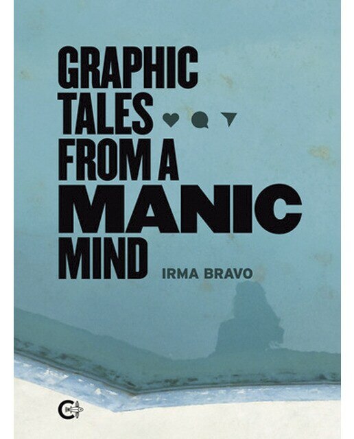 Graphic Tales From a Manic Mind (Capa mole) 1