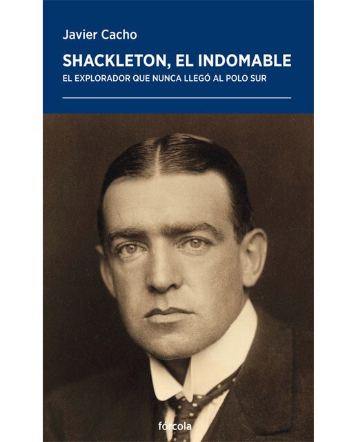 Shackleton, el indomable