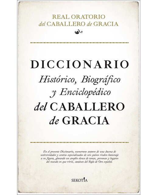 Diccionario histórico, biográfico y enciclopédico del caballero de gracia(Tapa dura) 1