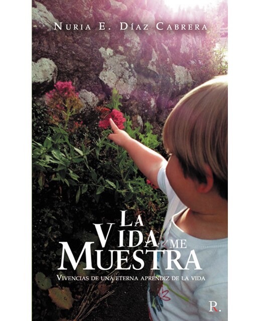 La vida me muestra 1
