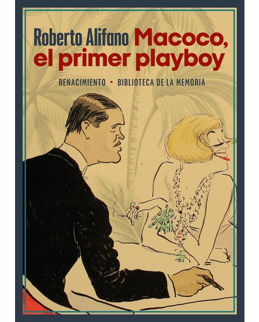 Macoco, el primer playboy(Tapa blanda) 1