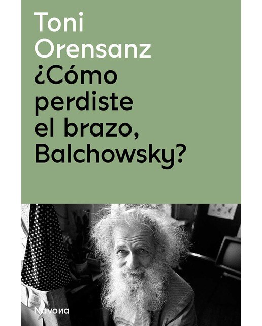 ¿Cómo perdiste el brazo, Balchowsky? 1