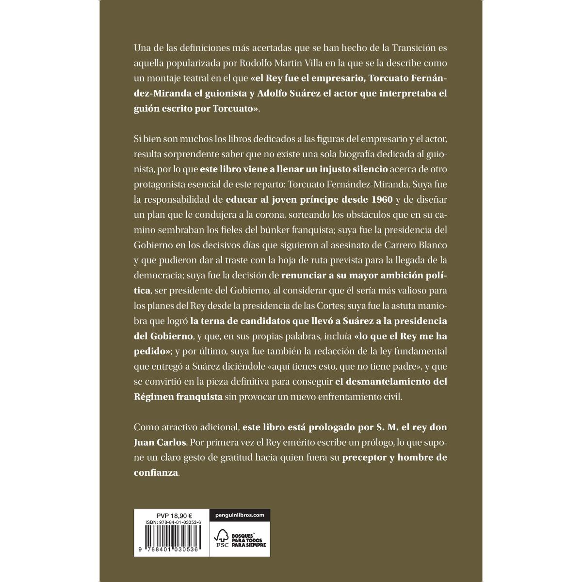 El guionista de la transición: Torcuato fernández-miranda, el profesor del rey(Tapa dura) 2