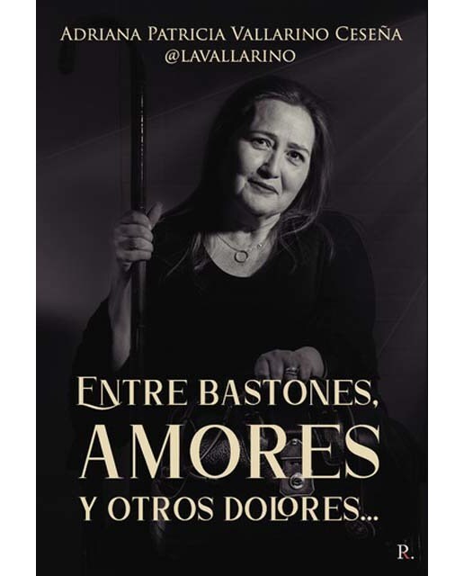 Entre bastones, amores y otros dolor 1