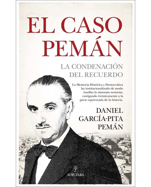 El caso pemán: La condenación del recuerdo(Tapa blanda) 1