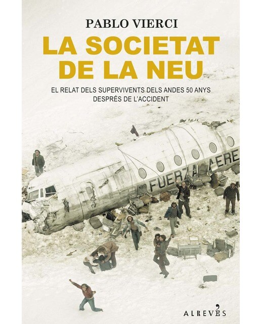 La societat de la neu (Capa mole com abas) 1