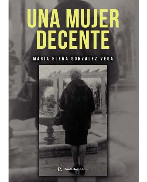 Una mujer decente 1