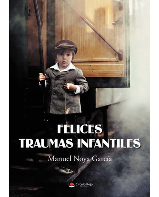 Felices traumas infantiles (Capa mole) 1