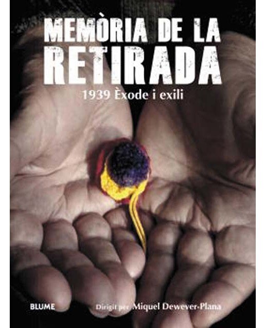 Memòria de la Retirada: 1939 Èxode i exili (Capa mole com abas) 1