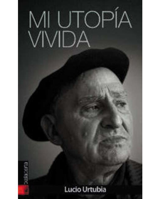 Mi utopía vivida 1