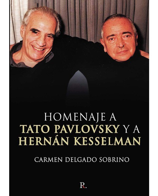 Homenaje a tato pavlovsky y a hernán kesselman 1
