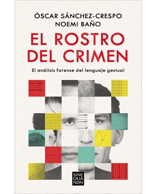 El rostro del crimen: El análisis forense del lenguaje gestual (Capa mole) 1
