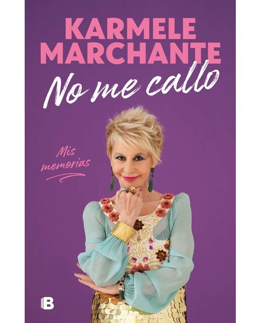 No me callo: Mis memorias (Capa dura) 1