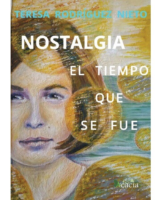 Nostalgia, el tiempo que se fue (Capa mole) 1