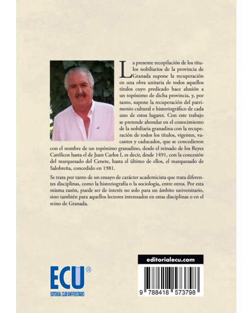 Títulos nobiliarios de la provincia de Granada vigentes, vacantes y caducados. Toponimias y genealogías (Capa mole) 2