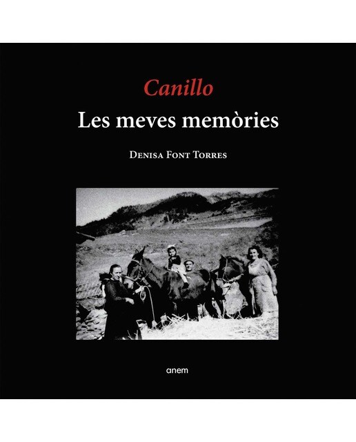 Canillo. Les meves memò˜ries (Capa mole com abas) 1