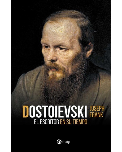 Dostoievski: El escritor en su tiempo (Capa mole) 1