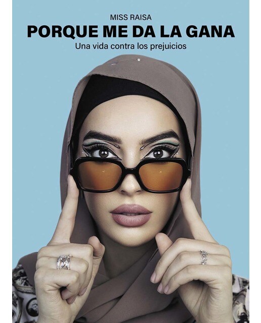 Porque me da la gana: Una vida contra los prejuicios (Capa mole com abas) 1