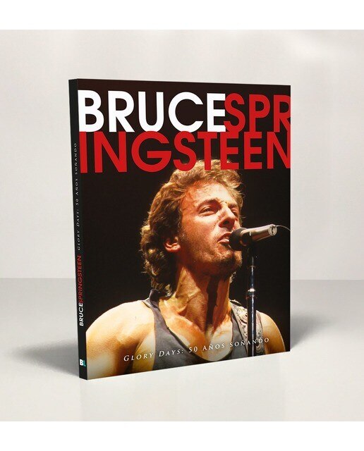 Bruce Springsteen: Glory days: 50 años soñando 1