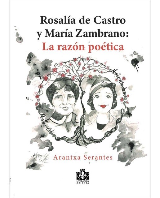 Rosalia de castro y maria zambrano la razon poetic 1