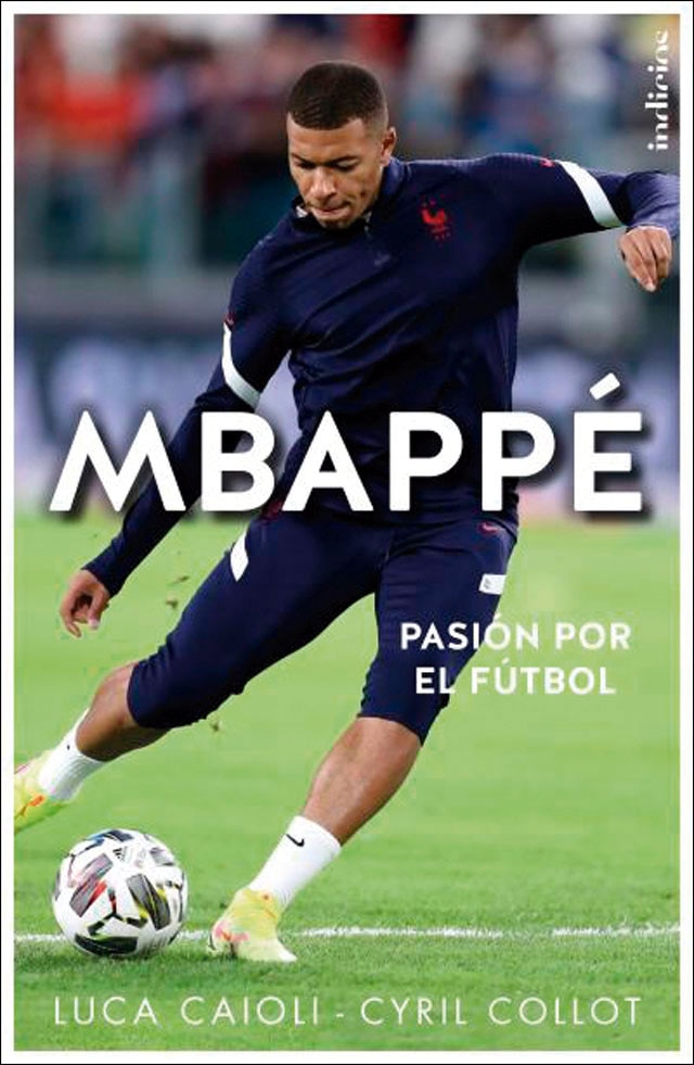 Imagem 0 de Mbappé: Pasión por el fútbol (Capa mole)