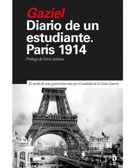 Diario de un estudiante. París 1914 (Capa mole) 1