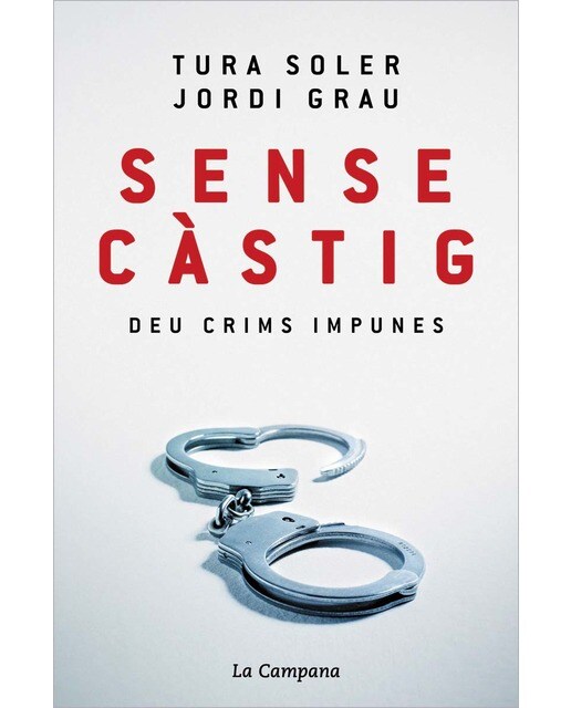 Sense càstig: Deu crims impunes (Capa mole) 1