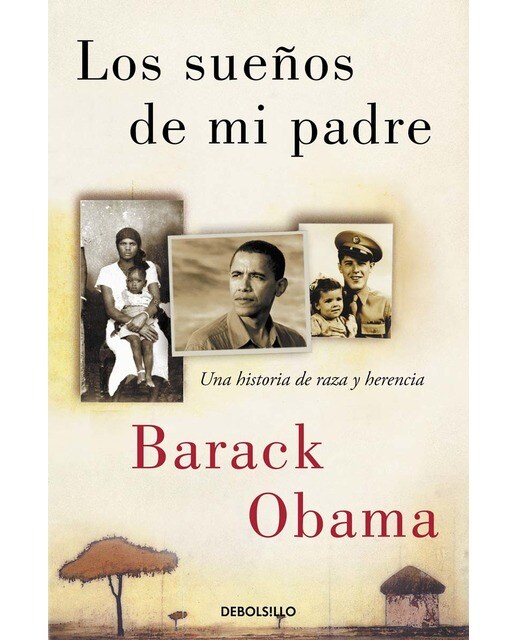 Los sueños de mi padre: Una historia de raza y herencia 1