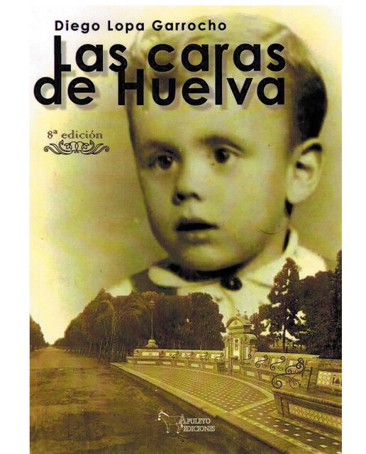 Las caras de Huelva 1