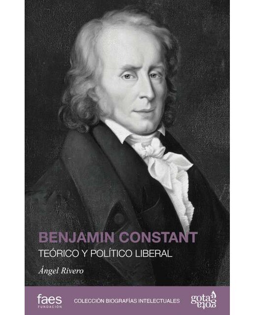Imagem 0 de BENJAMIN CONSTANT. TEÓRICO Y POLÍTICO LIBERAL