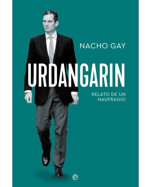 Urdangarin: Relato de un naufragio (Capa mole com abas) 1