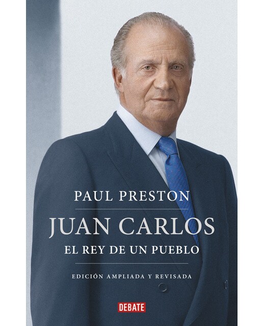 Imagem 0 de Juan Carlos I (edición actualizada): El rey de un pueblo (Capa mole)
