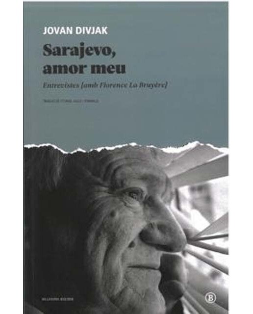 Sarajevo, amor meu: Entrevistes [amb Florence La Bruyère] (Capa mole) 1