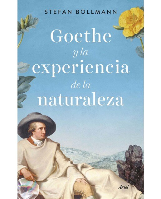 Imagen 0 de Goethe y la experiencia de la naturaleza (Tapa dura)
