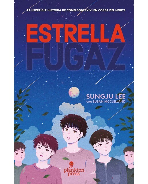Imagen 0 de Estrella fugaz: La historia real de cómo sobreviví y escapé de Corea del Norte