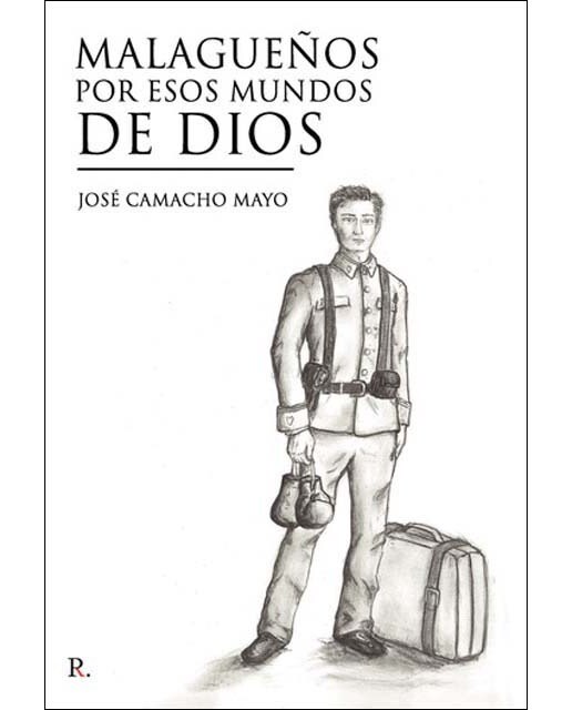 Malagueños por esos mundos de dios 1