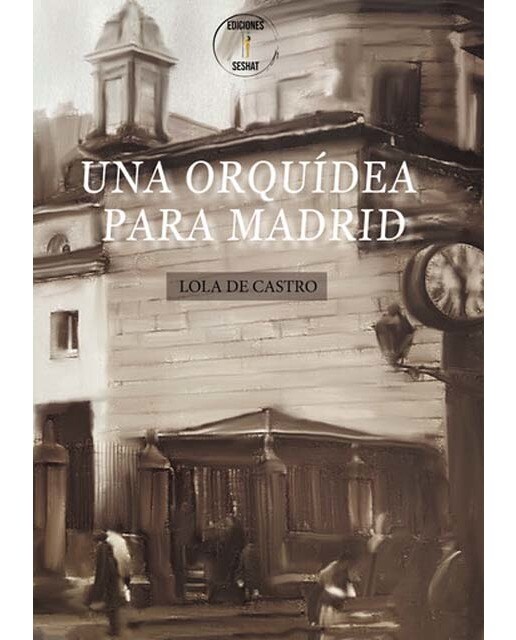 Una orquídea para Madrid (Capa mole com abas) 1