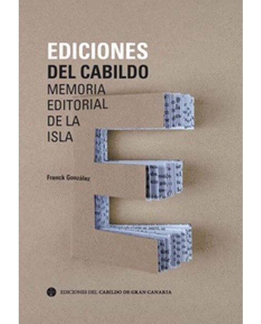 Ediciones del Cabildo: Memoria editorial de la Isla (Capa mole) 1