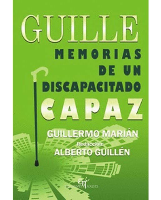 Guille: Memorias de un discapacitado capaz (Capa mole com abas) 1